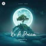 Lady Tom - It's A Dream (Phrantic Remix) [Extended Mix]