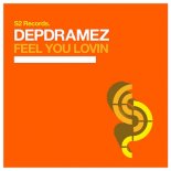 Depdramez - Feel You Lovin (Edit)