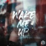 Kilian K - Wake Me Up (Edit)