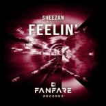 Sheezan - Feelin' (Extended Mix)