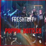 Freshtuff - Poppin' Bottles [Original Mix]