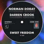 Norman Doray & Darren Crook - Sweet Freedom (Extended Club Mix)