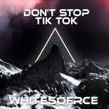 Whitesforce - Tik Tok Don\'t Stop (Kesha Cover)