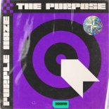 Purple Haze - The Purpose (Original Mix)