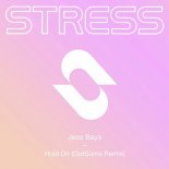 Jess Bays - Hold On (GotSome Extended Remix)