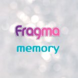 Fragma - Memory (Radio Mix)