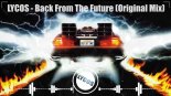 LYCOS - Back From The Future (Original Mix)