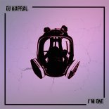 DJ Kapral - I'm One (Original Mix)