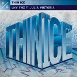 LNY TNZ ft. Julia Viktoria - Thin Ice (Hard Mix)