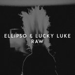 Ellipso & Lucky Luke - Raw