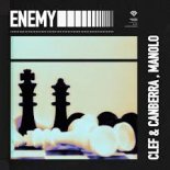 Clef & Camberra, Manolo - Enemy (Extended Mix)