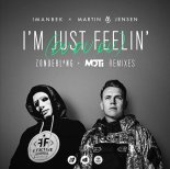 Imanbek & Martin Jensen - Im Just Feelin\' (Du Du Du) (MOTi Remix)