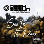 Dash Berlin feat. Gid Sedgwick - See In The Dark (Radio Edit)