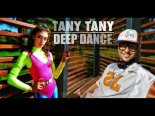 Deep Dance - Tany Tany (Extended Mix)