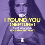 EDX feat. Jess Ball - I Found You (Neptune) [Hollaphonic Extended  Remix]