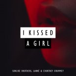 Sunlike Brothers, LANNÉ & Courtney Drummey - I Kissed a Girl (Original Mix)