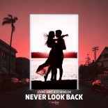Loving Arms & Dj Marlon - Never Look Back (Extended Mix)