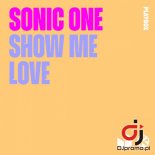 SONIC ONE - Show Me Love (Extended Mix)