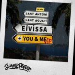 Sammy Porter - Eivissa, You & Me (VIP Extended Mix)