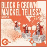 Block & Crown & Maickel Telussa - Gattopado (Original Mix)