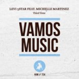 Levi 5star, Michelle Martinez - Third Time (Sharapov Extended Remix)