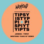 J-Kwon - Tipsy (Westend\'s \'Fake ID\' Remix)