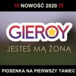 GIEROY - Jestes ma zona (Radio Edit)