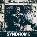 Syndrome - Baise Moi 2 [Original Mix]