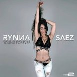 Rynna Saez - Young Forever (Original Mix)