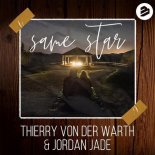 THIERRY VON DER WARTH & JORDAN JADE - Same Star (Extended Mix)