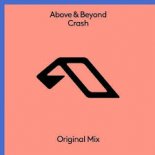 Above & Beyond - Crash (Extended Mix)