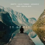 Julio Torres, Santti, Monkeyz, Calvin Duo - On My Way (Extended Mix)