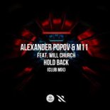 Alexander Popov & M11 feat. Will Church - Hold Back (Extended Club Mix)