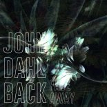 John Dahlbäck - Fade Away