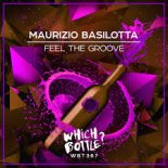 Maurizio Basilotta - Feel The Groove (Extended Mix)