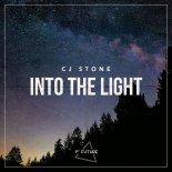 CJ Stone - Into The Light (Original Mix)