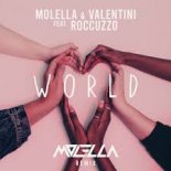 Molella - World (Molella Remix)