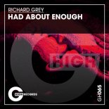 Richard Grey - Had About Enough (Extended Mix)