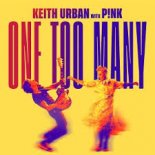 Keith Urban ft Pink - One Too Many (Intro Clean)