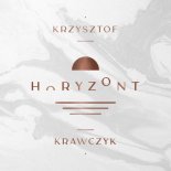 KRZYSZTOF KRAWCZYK - Horyzont (Radio Edit)