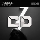 RIDDLE - She Is Up (Original Mix)