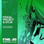 Fisical Project - Sahara (Extended Mix)