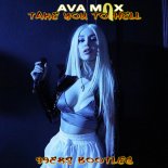 Ava Max - Take You To Hell (99ers Bootleg)