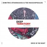 Dimitris Athanasiou & Ted Nassiopoulos - Drive in the Night (Original Mix)