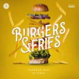 Forever Lost & D-Tunez - Burgers & Fries (Extended Mix)