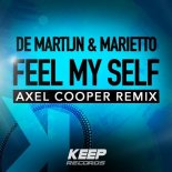 De Martijn - Feel My Self (Axel Cooper Extended Remix)