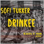 Sofi Tukker - Drinkee (Early 90s Remix)
