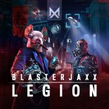 Blasterjaxx - Legion (Instrumental Mix)