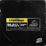 Da Boy Tommy - Candyman (Dimitri Vegas & Like Mike x W&W x Ummet Ozcan Remix) (Psy Trance & Hardstyle)