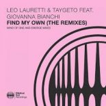 Leo Lauretti & Taygeto feat. Giovanna Bianchi - Find My Own (Mind Of One Extended Remix)
